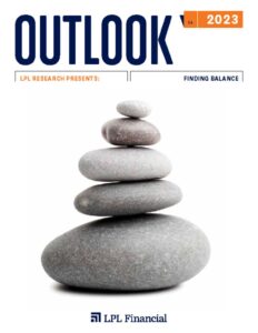thumbnail of 2023 LPL Outlook – Finding Balance
